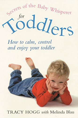 Secrets Of The Baby Whisperer For Toddlers von Vermilion