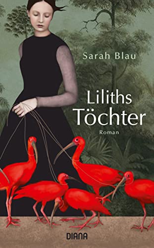 Liliths Töchter: Roman von Diana Verlag