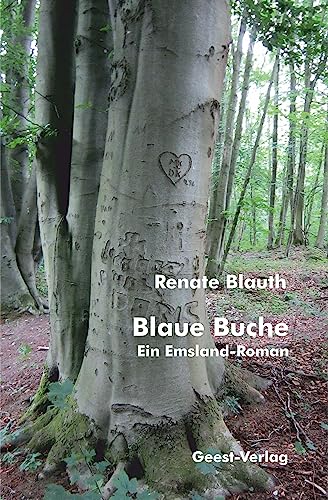 Blaue Buche: Ein Emsland-Roman