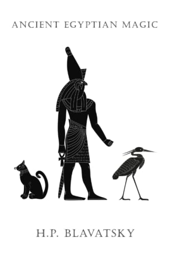 Ancient Egyptian Magic von Independently published