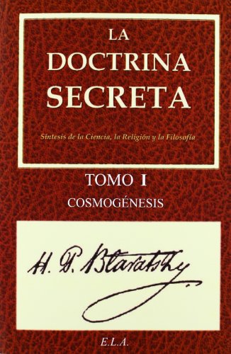 La doctrina secreta I : cosmogénesis von Libreria argentina, ediciones