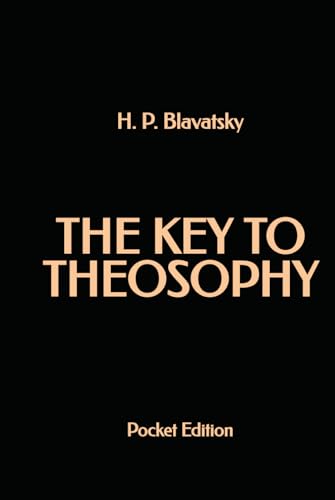 The Key to Theosophy (Pocket Edition) von Independently published