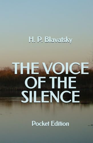 The Voice of the Silence (Pocket Edition) von Independently published