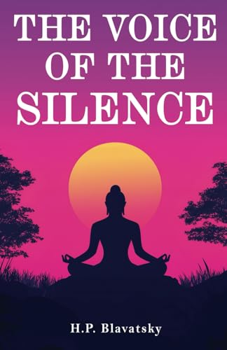 The Voice of the Silence The Voice of the Silence von Classy Publishing