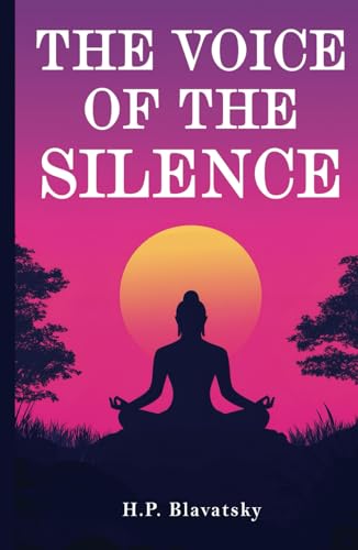 The Voice of the Silence The Voice of the Silence von Classy Publishing