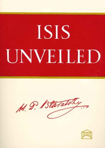 Isis Unveiled: 2-Volume Set Isis Unveiled: 2-Volume Set