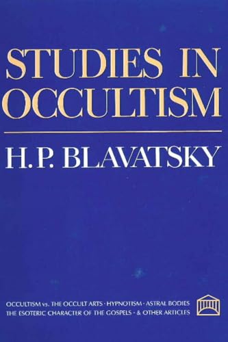 Studies in Occultism Studies in Occultism