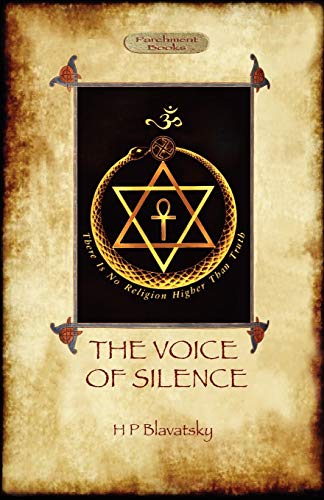 The Voice of the Silence The Voice of the Silence von Aziloth Books