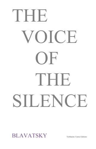 The Voice of the Silence The Voice of the Silence von Independently published