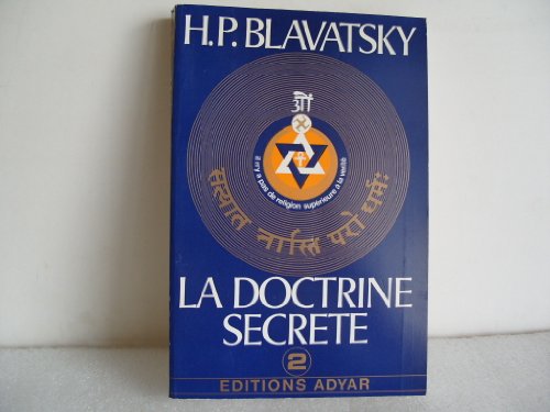 Doctrine Secrète - T.2 Evol. Symbolisme von ADYAR