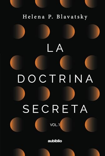 La doctrina secreta (Vol. 1) von Independently published