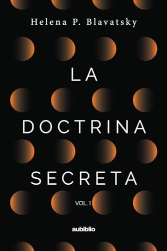 La doctrina secreta (Vol. 1) von Independently published