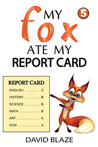 My Fox Ate My Report Card von Blaze Books for Young Readers