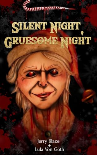Silent Night, Gruesome Night von Independently published