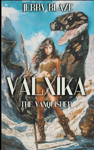 Valxika the Vanquisher von Independently published
