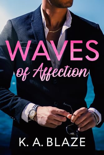 Waves of Affection von Book Publication