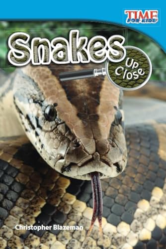 Snakes Up Close: Early Fluent (Time for Kids Nonfiction Readers) von Shell Education