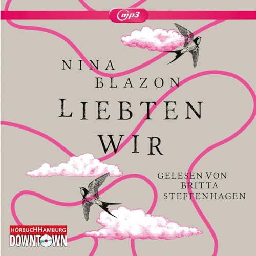 Liebten wir: 2 CDs von Hörbuch Hamburg
