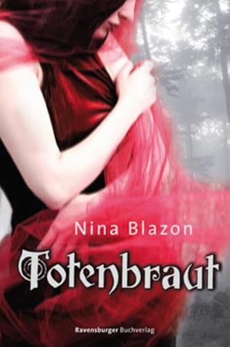 Totenbraut (Jugendliteratur ab 12 Jahre)