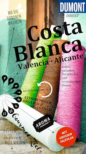 DUMONT direkt Reiseführer Costa Blanca, Valencia, Alicante: Mit großem Faltplan von DUMONT Reise ein Imprint von MAIRDUMONT