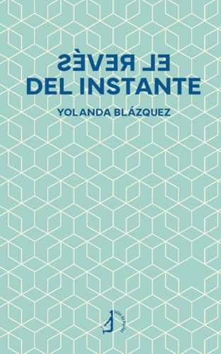 El revés del instante El revés del instante von Talón de Aquiles