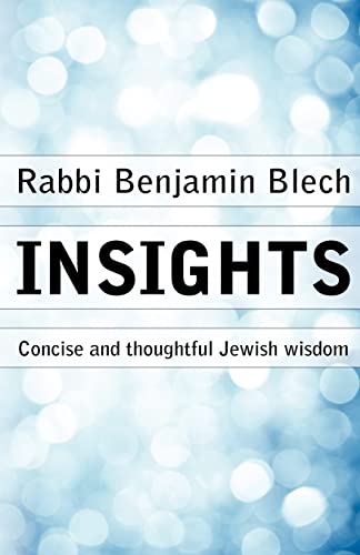 Insights: Concise and thoughtful Jewish wisdom von Sinai Live Books