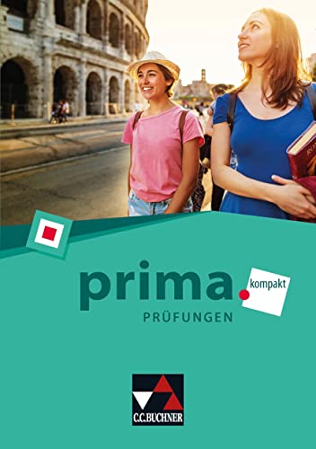 prima.kompakt / prima.kompakt Prüfungen prima.kompakt / prima.kompakt Prüfungen von Buchner, C.C.