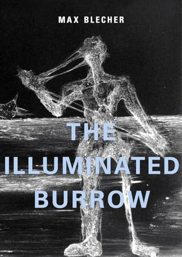 The Illuminated Burrow: A Sanatorium Journal