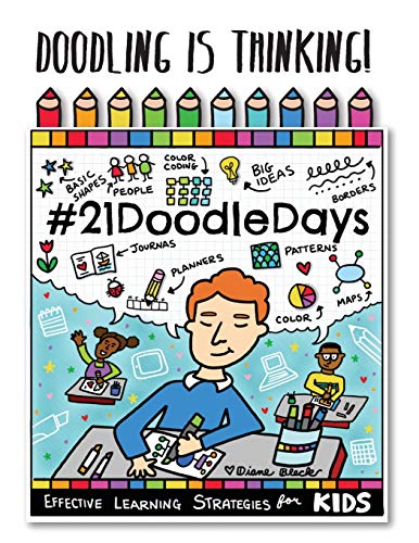 Doodling is Thinking!: 21 Doodle Days: A Visual Learning Workbook von CREATESPACE