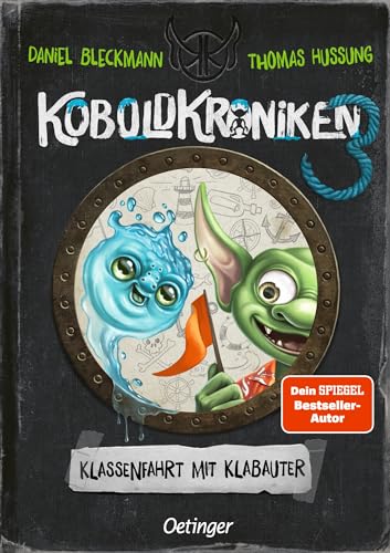 KoboldKroniken 3. Klassenfahrt mit Klabauter: Lustiger Monster-Spaß im Tagebuchstil für Kinder ab 10 Jahren inklusive Spiele-App