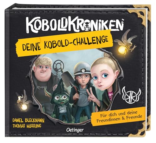 KoboldKroniken. Deine Kobold-Challenge: Für dich und deine Freundinnen und Freunde. Interaktives Abenteuer-Rätsel-Freundebuch für bis zu 10 Personen von Oetinger