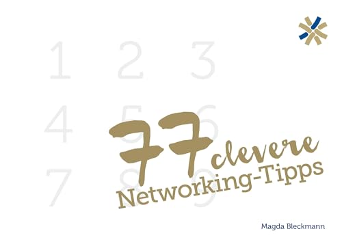 77 clevere Networking-Tipps von Books on Demand GmbH