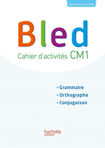 Bled CM1 Cahier d'activites