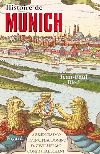 Histoire de Munich von FAYARD