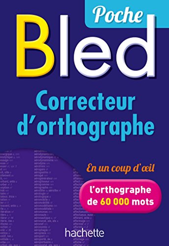 Bled - Correcteur d'orthographe Bled - Correcteur d'orthographe von Hachette
