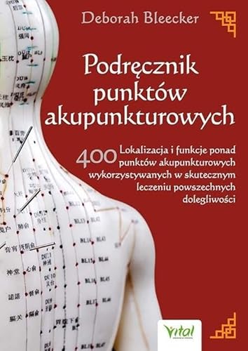 Podręcznik punktów akupunkturowych