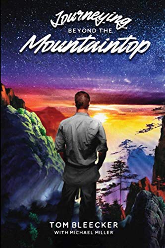 Journeying Beyond the Mountaintop von Independently published