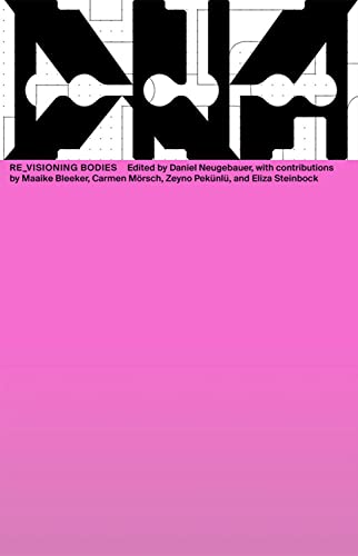 Re_Visioning Bodies: DNA #10 (Das Neue Alphabet (DNA): The New Alphabet)