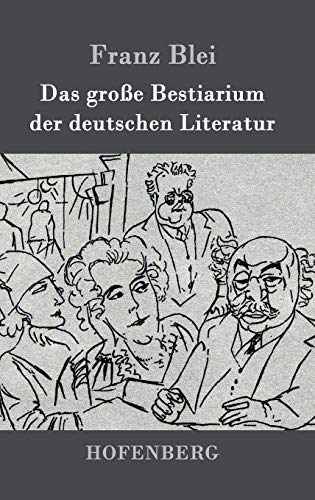 Das große Bestiarium der deutschen Literatur