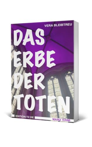 Das Erbe der Toten von TZ-Verlag & Print GmbH,