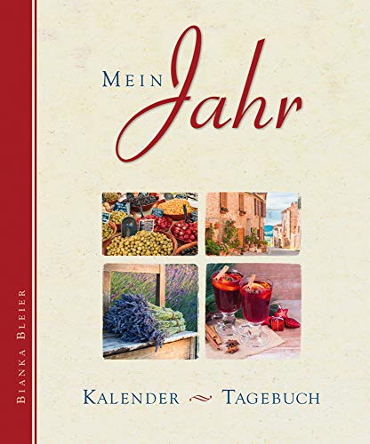 Mein Jahr - Ringordner: Kalender -Tagebuch Mein Jahr - Ringordner: Kalender -Tagebuch