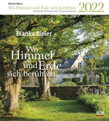 Wo Himmel und Erde sich berühren 2022 - Postkartenkalender mit 53 Gartenmotiven Wo Himmel und Erde sich berühren 2022 - Postkartenkalender mit 53 Gartenmotiven von SCM COLLECTION