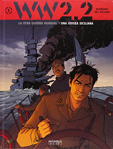 WW 2.2 la otra Guerra Mundial V, Una odisea siciliana von -99999