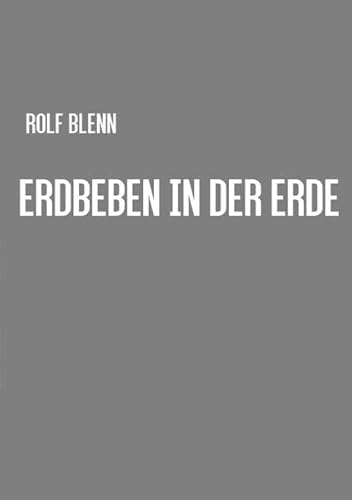 Erdbeben in der Erde von epubli GmbH