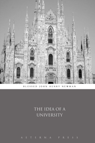 The Idea of a University von Aeterna Press