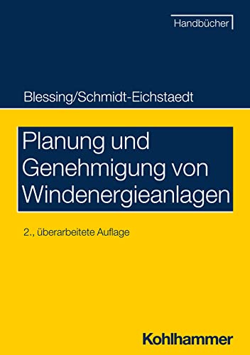 Planung und Genehmigung von Windenergieanlagen (Recht und Verwaltung)