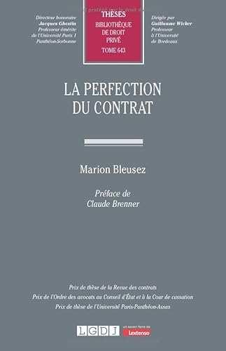 La perfection du contrat (643) von LGDJ