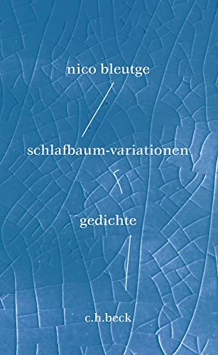 schlafbaum variationen. Gedichte von C.H.Beck