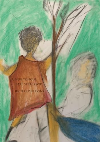 A New Tongue: Late Style Ovid von Spuyten Duyvil Publishing