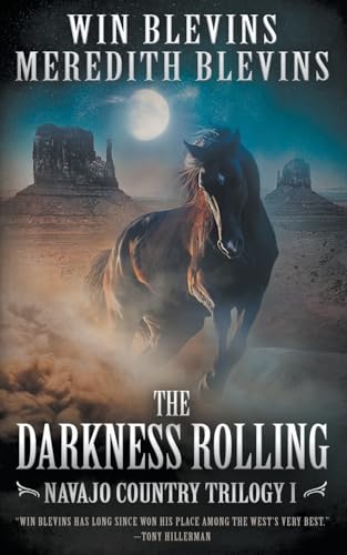 The Darkness Rolling: A Historical Mystery Series (Navajo Country Trilogy) von Rough Edges Press